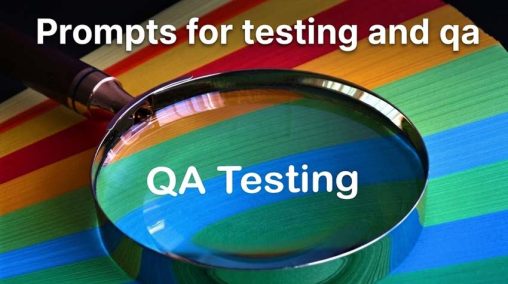 AI Prompts for Software Testing and Qa, Ai prompts for software testing and qa github AI prompts for QA Prompt for test case generation Prompts to test AI models
